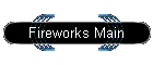 Fireworks Main
